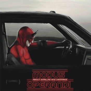 Modus Operandi - About Gorillas and Vampires